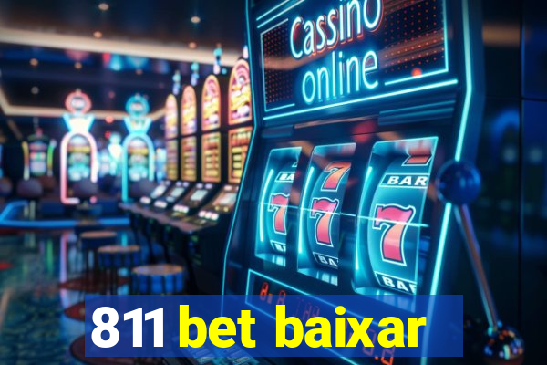 811 bet baixar